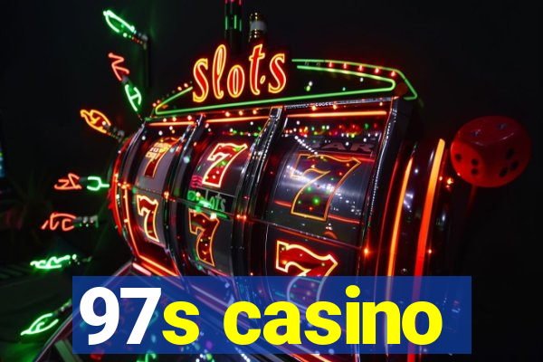 97s casino